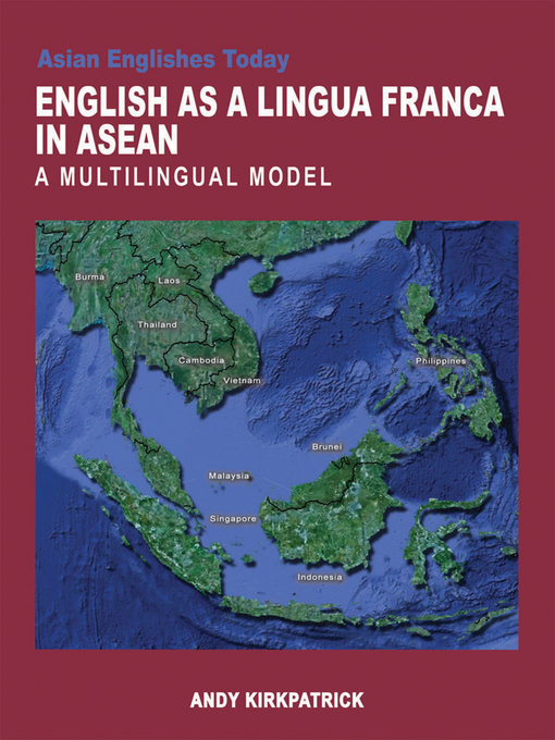 Title details for English as a Lingua Franca in ASEAN by Andy Kirkpatrick - Available